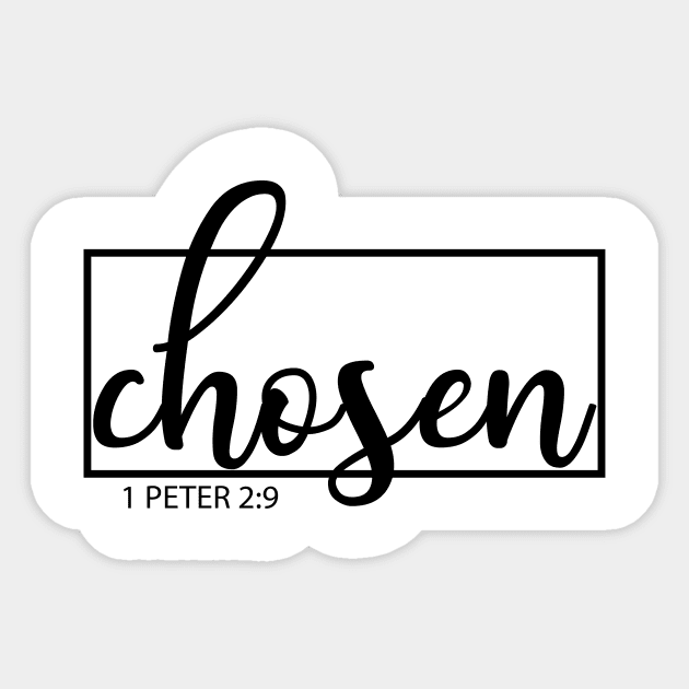 CHOSEN  1 PETER 2;9 Sticker by King Chris